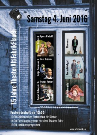 15 Jahre TheaterAltiFabrikFlaach