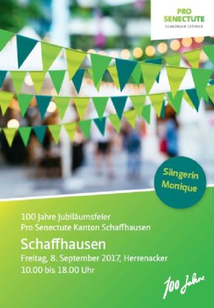 100 Jahre Jubiläumsfeier Pro Senectute Kanton Schaffhausen