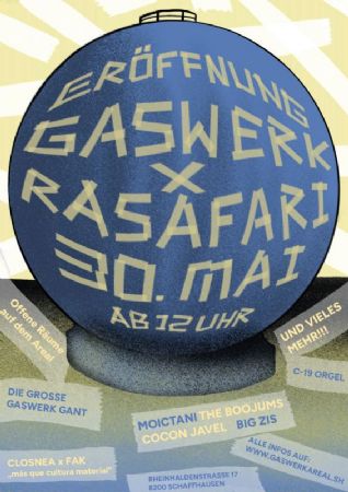 Eröffnungsfest Gaswerkareal x Rasafari