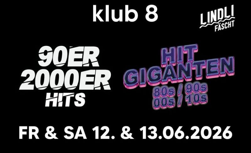Lindlifäscht 2026 Afterparty x Klub 8 – TICKETS ZU GEWINNEN!