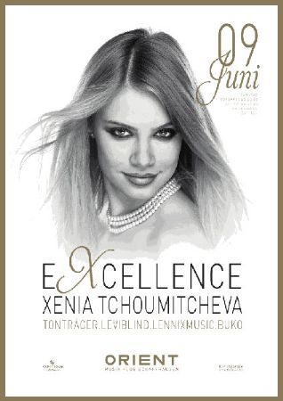 Excellence - Xenia Tchoumitcheva