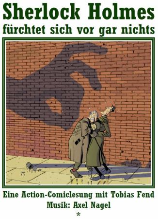Action-Comiclesung – «Sherlock Holmes fürchtet sich vor gar nichts»
