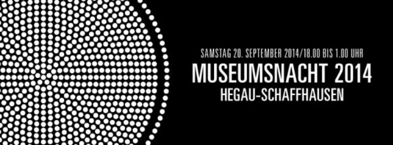 Museumsnacht Hegau-Schaffhausen
