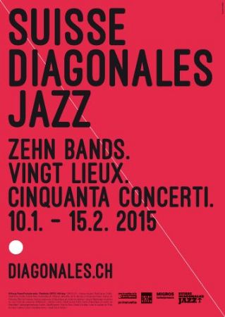 Suisse Diagonales Jazz – Das Festival des jungen und aktuellen Schweizer Jazz