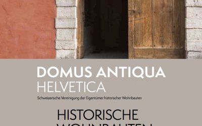 Domus Antiqua Helvetica - Tag der «Offenen Tore»