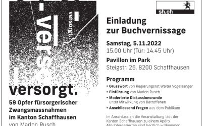 Marlon Rusch - «Versorgt. 59 Opfer fürsorgerischer Zwangsmassnahmen im Kanton Schaffhausen»